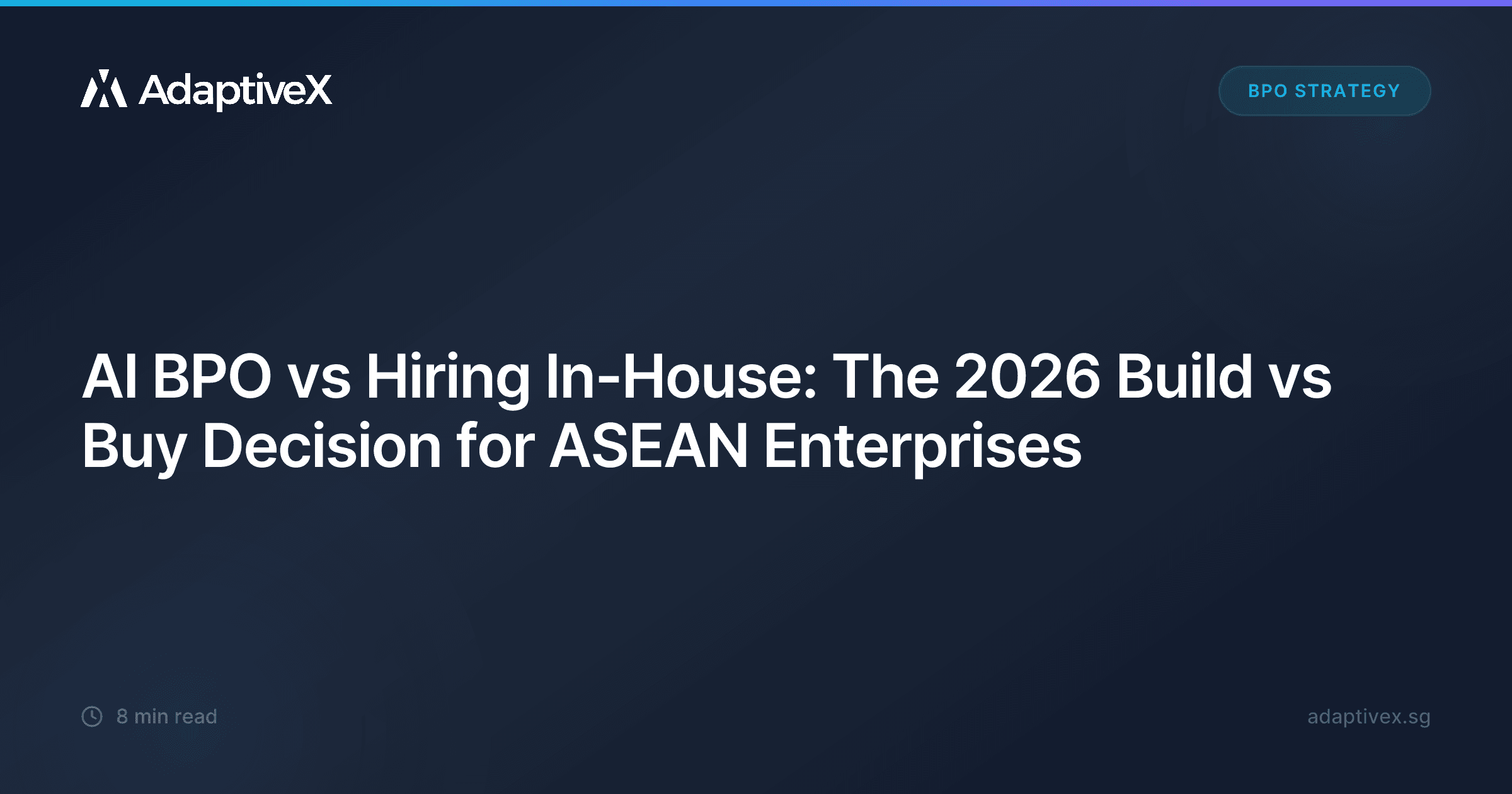 AI BPO vs Hiring In-House: The 2026 Build vs Buy Decision for ASEAN Enterprises
