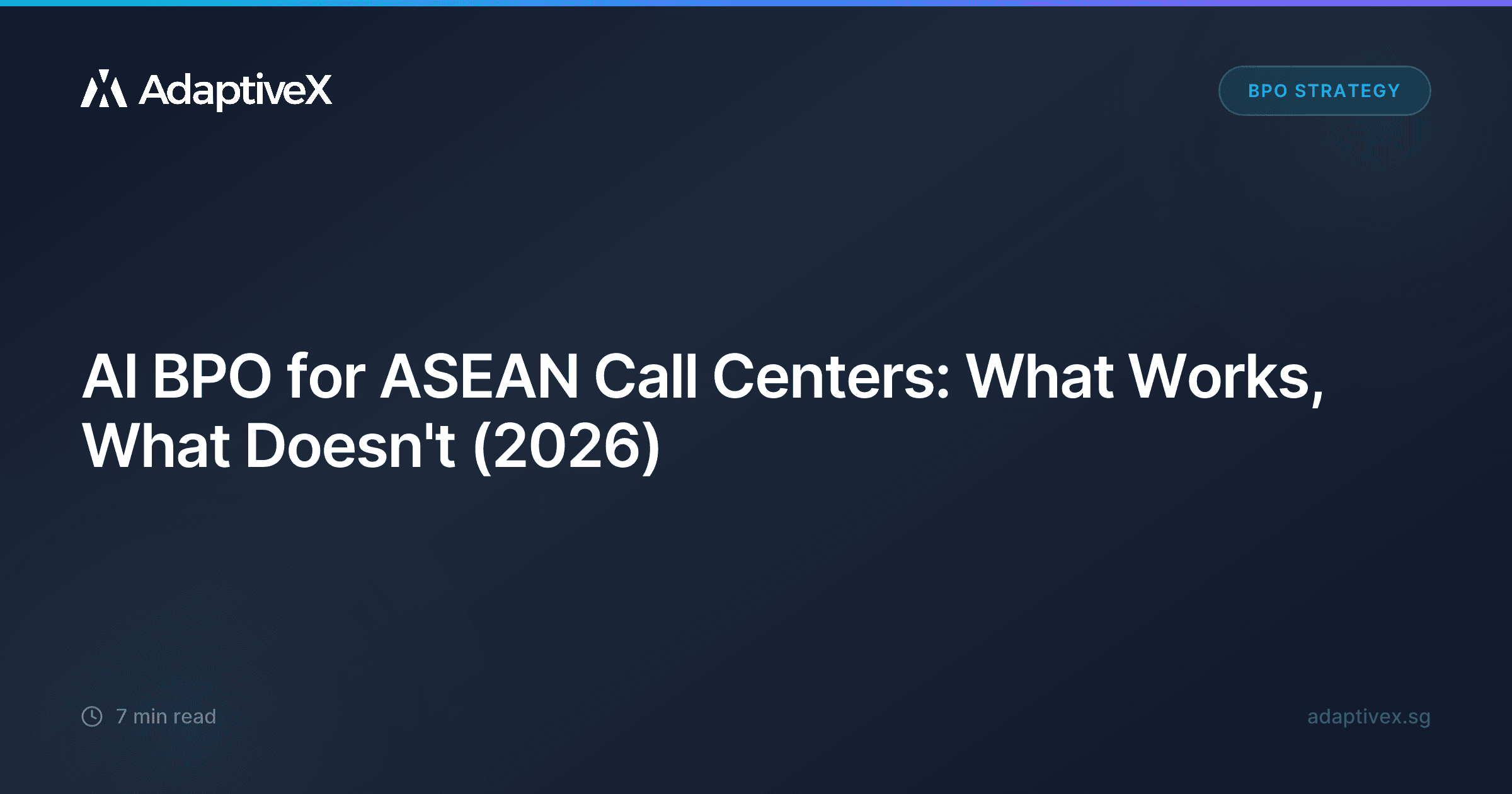 AI BPO for ASEAN Call Centers: What Works, What Doesn't (2026)